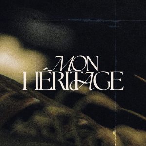 ALBUM MON HÉRITAGE